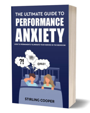 Stirling Cooper – The Ultimate Guide To Performance Anxiety