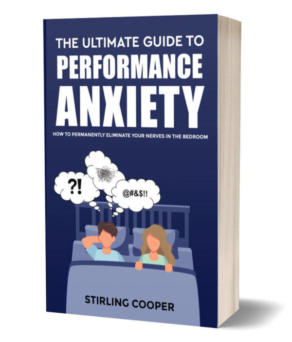 Stirling Cooper – The Ultimate Guide To Performance Anxiety