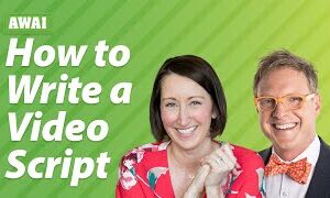 Pam Foster – How to Write Video Scripts