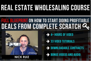 Read more about the article Nick Ruiz – Real Estate Wholesaling Course