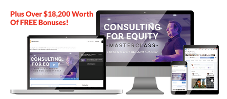 You are currently viewing Roland Frasier – Consulting For Equity Masterclass