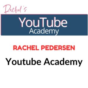 Read more about the article Rachel Pedersen – Youtube Academy