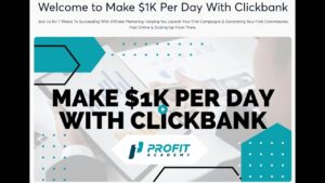 Read more about the article Bazi Hassan – Profit Academy (Make $1k per day with Clickbank)