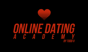 Read more about the article Todd V – Online Dating Academy