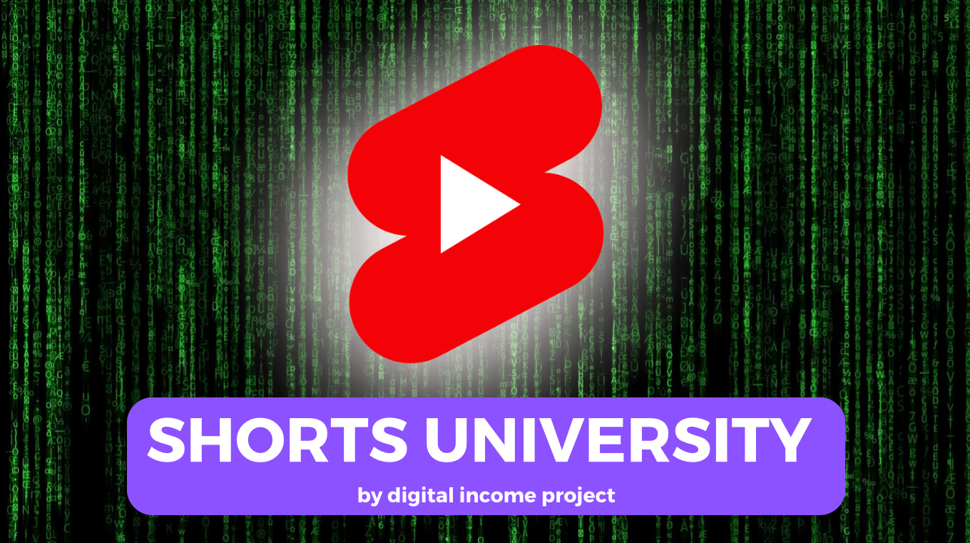 You are currently viewing Digital Income Project â€“ Shorts University