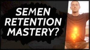 Read more about the article Taylor Johnson – Semen Retention Mastery