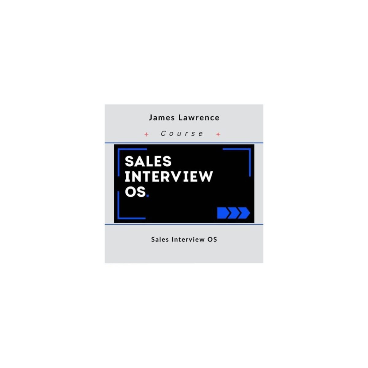 You are currently viewing James Lawrence – Sales Interview OS