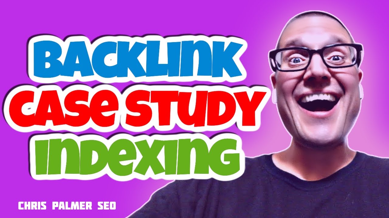 Read more about the article Backlink Indexing With Chris Palmer – SEO Course