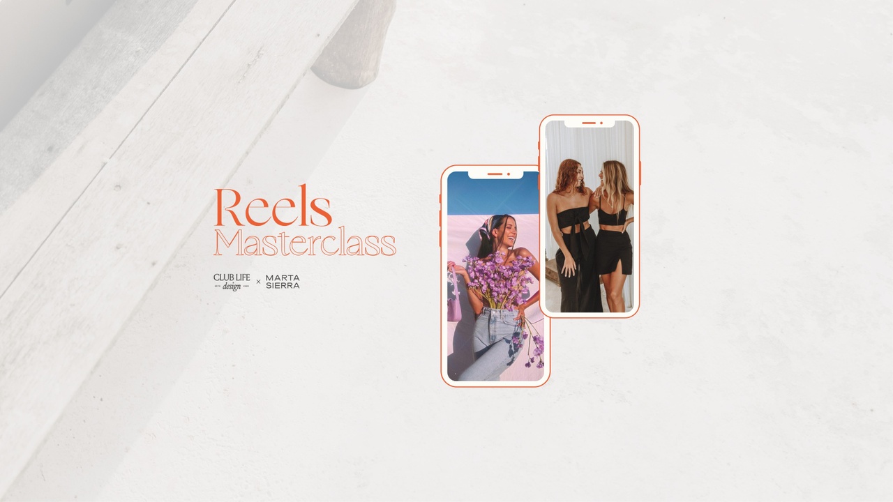 You are currently viewing Club Life Design – Reels Masterclass