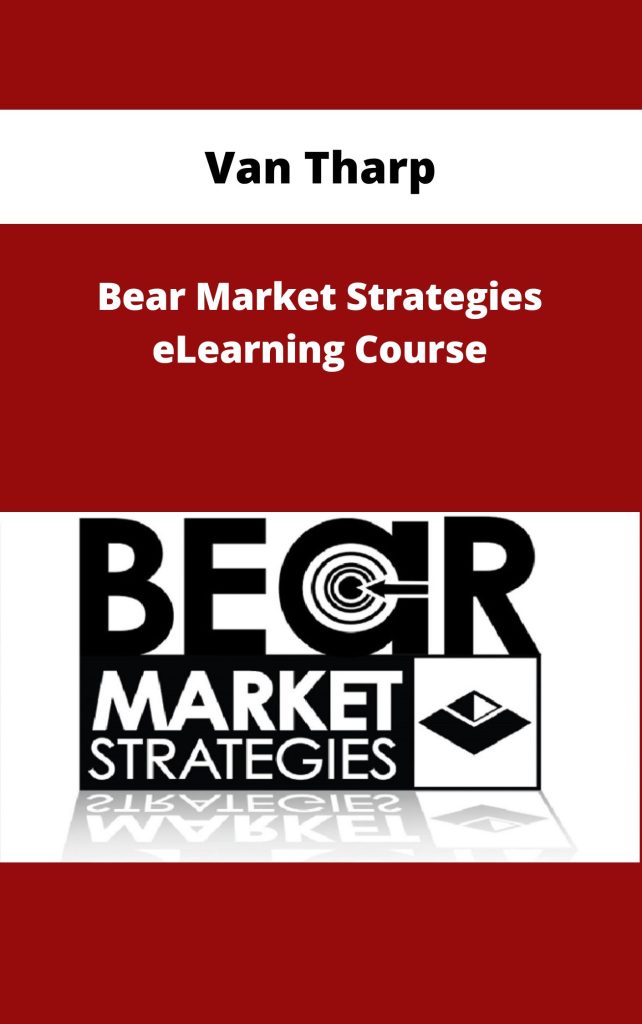 Read more about the article Van Tharp – Bear Market Strategies