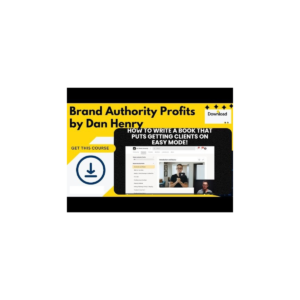 Read more about the article Dan Henry – Brand Authority Profits