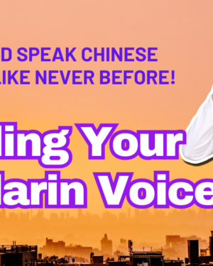 Rita’s Mandarin Voice Training: Unlock Your Fluency