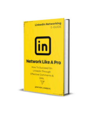 Mathew Warboys – Network Like A Pro On LinkedIn