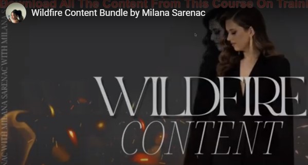Read more about the article Milana Sarenac – Wildfire Content Bundle