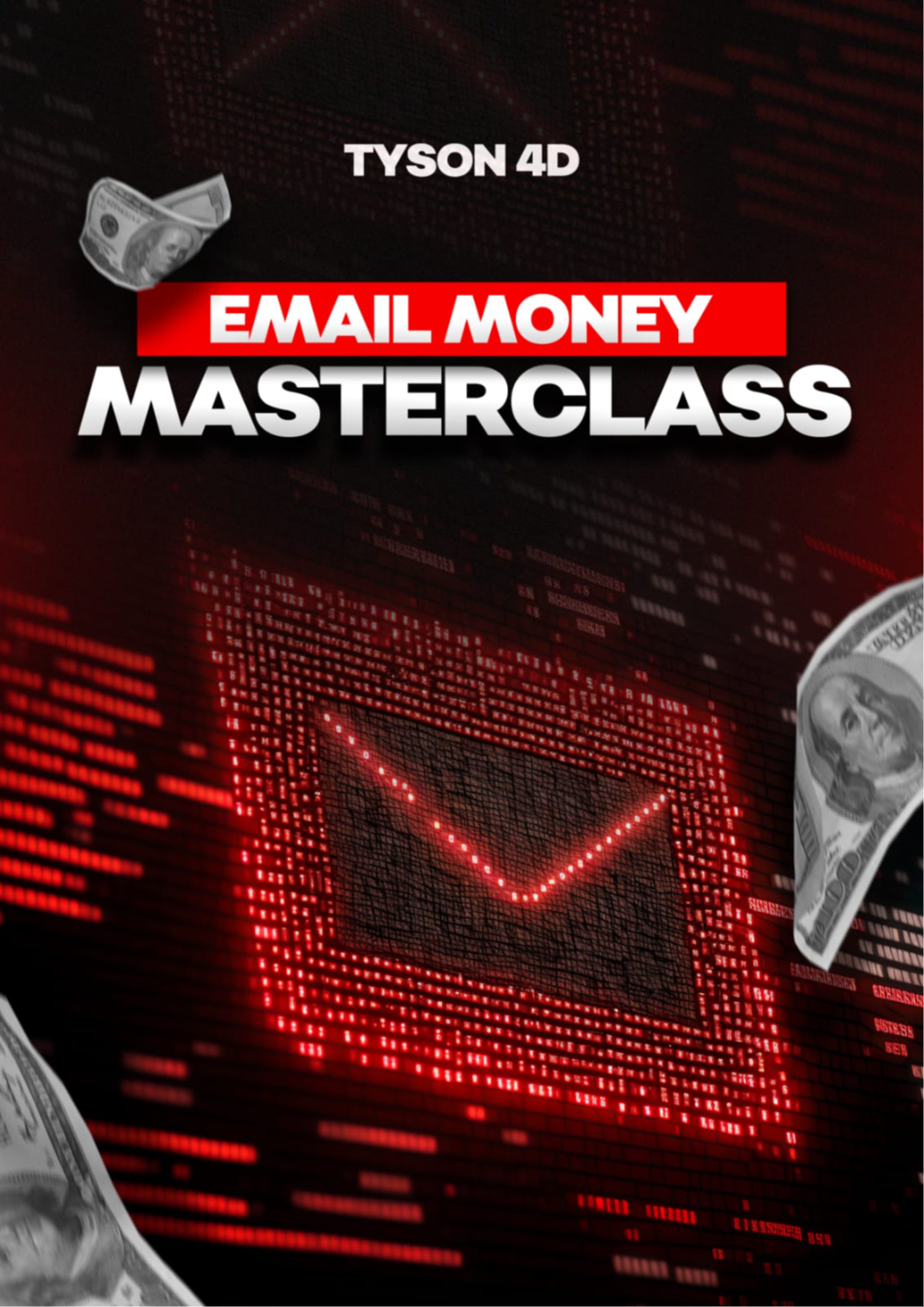 Read more about the article Tyson 4D – Email Money Masterclass