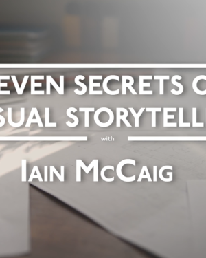 Schoolism – Seven Secrets of Visual Storytelling with Iain McCaig