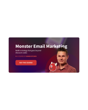 Adam Kitchen – Monster Email Marketing for eCommerce Brands
