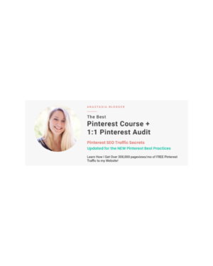 Anastasia Blogger – Pinterest SEO Traffic Secrets Course