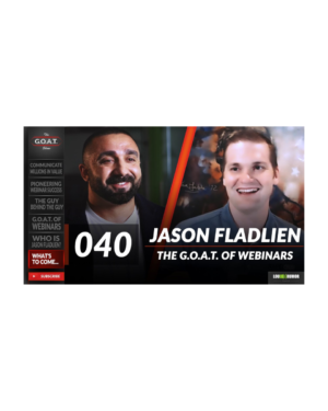 Jason Fladlien – GOAT Webinars