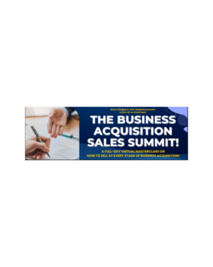 Bruce Whipple – Business Acquisition Sales Summit Recordings