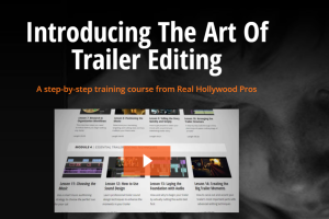 Film Editing Pro – The Art of Trailer Editing Pro Ultimate