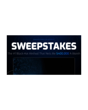 SWEEPSTAKES – The #1 Black-Hat Method That Nets Me $400.000 A Month
