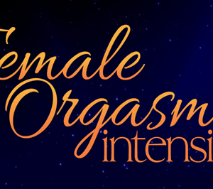 Authentic Tantra – Female Orgasm Intensive