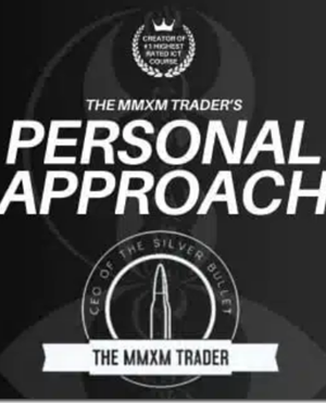 The MMXM Trader – Personal Approach