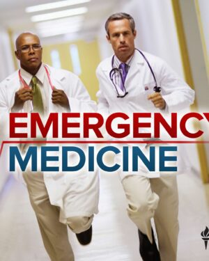 Medical School for Everyone – Emergency Medicine