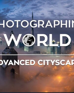 Fstoppers – Photographing the World 3 with Elia Locardi