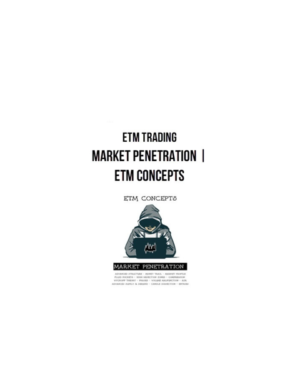 ETM Trading – Market Penetration  ETM Concepts