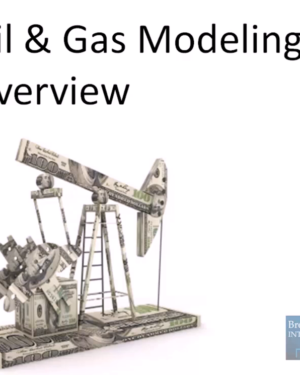 Breaking Into Wall Street – Oil & Gas Modeling