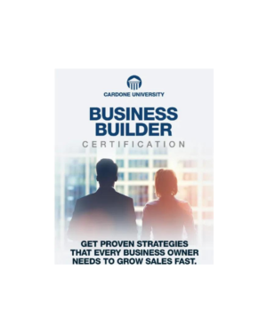 Grant Cardone – Business Builder Certification