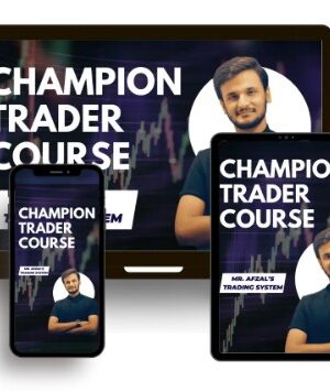 Afzal Lokhandwala – Champion Trader Course (CTC)