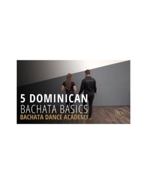 The Fundamentals Of Dominican Style Bachata & Footwork By Demetrio Rosario & Nicole Thompson