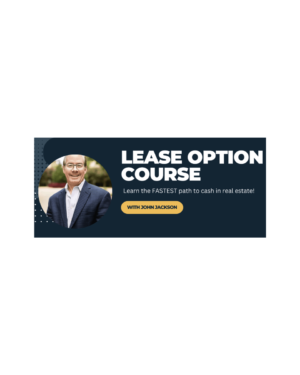 John Jackson – Lease Options Course